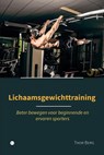 Lichaamsgewichttraining - Thor van den Berg - 9789464896152