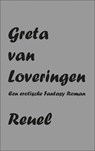 Greta van Loveringen - Reuel - 9789465123462