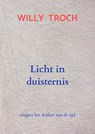 Licht in duisternis - Willy Troch - 9789465205618