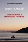 Operatrilogie II Marschner - Strauss - Peter Franken - 9789465467641