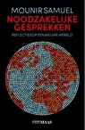 Noodzakelijke gesprekken - Mounir Samuel - 9789491921841