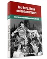 Jol, Berg, Haak en Holland Sport - Jan-Hermen de Bruijn - 9789492273512