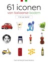 61 Iconen van Italiaanse bodem - Ewout Kieckens ; Evert de Rooij - 9789492500311