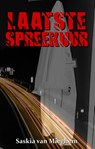 Laatste spreekuur - Saskia van Mieghem - 9789493023574