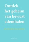 Ontdek het geheim van bewust ademhalen - Brian Kersbergen - 9789493171077