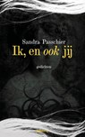 Ik, en ook jij - Sandra Passchier - 9789493245570