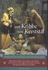 Van kribbe tot kerststal - Adveniat - 9789493279506