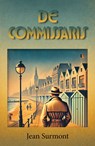 De Commissaris - Jean Surmont - 9789493366602