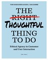 The Thoughtful Thing To Do - Tom Vandooren ; Koen J. van Damme - 9789493491786