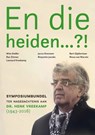 En die heiden…?! - Wim Steller - 9789493507173