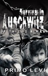 Survival in Auschwitz - Primo Levi - 9789562915632