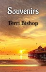 Souvenirs - T. L. Bishop - 9798201169862
