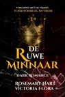 De Ruwe Minnaar - Rosemary Hart - 9798201703677