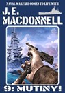 Mutiny! - J.E. Macdonnell - 9798215204450