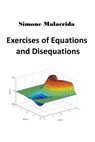 Exercises of Equations and Disequations - Simone Malacrida - 9798215803561