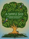 Wood, K: Simple Seed - Katie Wood - 9798217033980