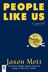 People Like Us - Jason Mott - 9798217178704