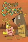 Capoeira Capybara Meets Cattle Tyrant - David Bradley Bailey - 9798218221546