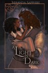 A Light in the Dark - Miranda Sapphire - 9798218226862