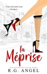 La Méprise - R.G. Angel - 9798223837152