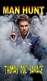 Man Hunt - Thomas 'DOC' Savage - 9798224443987