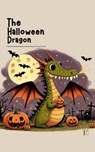 The Halloween Dragon And Other Bilingual Spanish-English Halloween Stories for Kids - Pomme Bilingual - 9798224671496