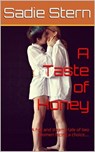 A Taste of Honey - B.L. Miller ; Sadie Stern - 9798224714643