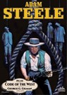 Adam Steele 44: Code of the West - George G. Gilman - 9798224831104
