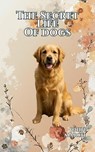 The Secret Life of Dogs - John March - 9798232795566