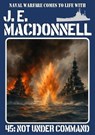 Not Under Command - J.E. Macdonnell - 9798233231001