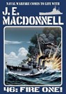 Fire One! - J.E. Macdonnell - 9798233318320
