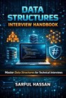 Data Structures Interview Handbook - Sarful Hassan - 9798233571053
