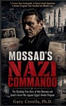 Mossad's Nazi Commando - Gary Covella - 9798235352117