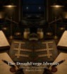 The DoughForge Identity - Roger Lewis - 9798235637702