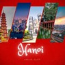 Hanoi - Chloe Zaxu - 9798419423107