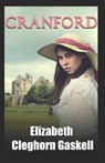 Cranford-Elizabeth's Original Edition(Annotated) - GASKELL,  Elizabeth- - 9798421951919