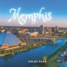 Memphis - Chloe Zaxu - 9798423268893
