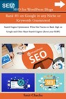 SEO for WordPress Blogs Rank #1 on Google in any Niche or Keywords Guaranteed - Smit Chacha - 9798590014026