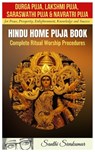 Durga Puja, Lakshmi Puja, Saraswati Puja, Navratri Puja - Santhi Sivakumar - 9798698768418