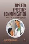 Tips for Effective Communication - Nonye Tochi Aghanya - 9798727375693