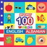 my first 100 words English-Albanian - Queenie Blake - 9798759621249