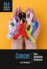 Cancer - Lara (independent researcher) Thompson - 9798765120989
