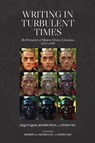 Writing in Turbulent Times - Liqun (Peking University) Qian ; Rumin (Shandong University) Wen ; Fuhui (National Museum of Modern Chinese Literature) Wu - 9798855808230