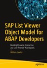 SAP List Viewer Object Model for ABAP Developers - William Lawlor - 9798868821721