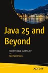 Java 25 and Beyond - Michael Inden - 9798868823848