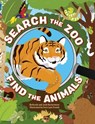 Search the Zoo, Find the Animals - Bethanie Hestermann ; Josh Hestermann - 9798886086690