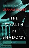 The Wealth of Shadows - Graham Moore - 9798891642812