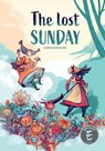 The Lost Sunday - Ileana Surducan - 9798894883243