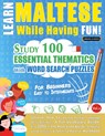 LEARN MALTESE WHILE HAVING FUN! - FOR BEGINNERS - Linguas Classics - 9798896708162