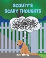 Scouty's Scary Thoughts - M. T. Morty - 9798896752707